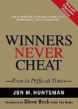 Winners Never Cheat: Even in Difficult Times