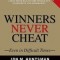 Winners Never Cheat: Even in Difficult Times