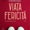Viata fericita - David Foenkinos