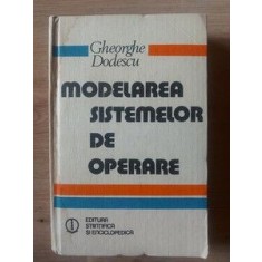 Modelarea sistemelor de operare- Gheorghe Dodescu