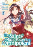 The Saint&#039;s Magic Power Is Omnipotent (Manga) Vol. 5