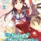 The Saint&#039;s Magic Power Is Omnipotent (Manga) Vol. 5