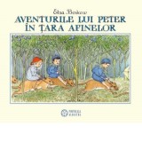 Aventurile lui Peter in Tara Afinelor - Gabriella Eftimie, Elsa Beskow