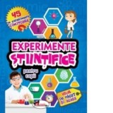 Experimente stiintifice pentru copii
