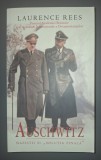 Laurence Rees - Auschwitz (Naziștii și soluția finală), RAO 2010, Istorie, Broșată, Stare bună