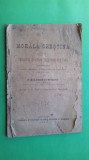 Arges Campulung Muscel Manual scolar Morala Crestina H. Dumitrescu 1900 autograf