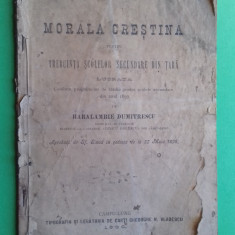 Arges Campulung Muscel Manual scolar Morala Crestina H. Dumitrescu 1900 autograf