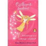 Csillagr&eacute;t t&uuml;nd&eacute;rei 3. - Sz&aacute;zszorsz&eacute;p &eacute;s a szenz&aacute;ci&oacute;s sz&iacute;ndarab - Kate Bloom
