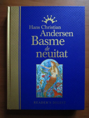 Hans Christian Andersen - Basme de neuitat foto