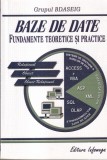 Grupul BDASEIG - Baze de date. Fundamente teoretice si practice