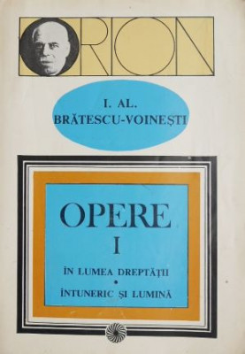 Opere I - I. Al. Bratescu-Voinesti foto