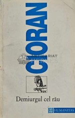 Demiurgul cel rau - Emil Cioran (@D92)