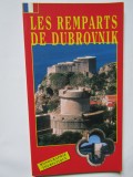 LES REMPARTS DE DUBROVNIK