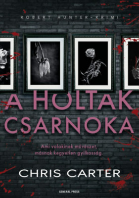 A holtak csarnoka - Chris Carter foto