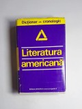 Dicționar cronologic. Literatura americană &ndash; Aut. Dan Grigorescu, Ed. Științifică și Enciclopedică, 1977