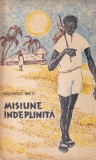 Carte "Misiune indeplinita" de Mongo Beti, 1964, 192 pagini, 13x20 cm, limba romana, brosata