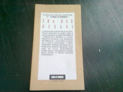 TRA DUE OCEANI - COLECTIV DE AUTORI (CARTE IN LIMBA ITALIANA) foto