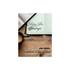 Taking Time to Change: An Interactive Study Guide for Changed Into His Image, 2nd Edition