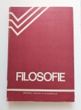 FILOSOFIE / FILOZOFIE - Manual de LUDWIG GRUNBERG, IOANA SMIRNOV, ION REBEDEU, Ministerul Educației și &Icirc;nvățăm&acirc;ntului, 1985