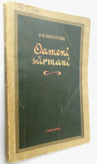 Oameni sarmani - F. M. Dostoievski 1955 foto