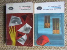 Orasul cu Salcami / Accidentul Vol. 1-2, Mihail Sebastian, 1968, BPT, Roman, Editura Pentru Literatura
