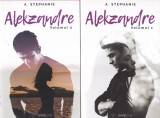A. Stephanie - Alekzandre, 2 volume, Bookzone