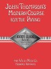 John Thompson&#039;s Modern Course for the Piano: The Fourth Grade Book
