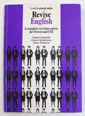 REVISE ENGLISH - COMPLETE REVISION COURSE FOR 0 LEVEL AND CSE by STEPHEN TUNNICLIFFE ...DENYS THOMPSON , 1983 foto