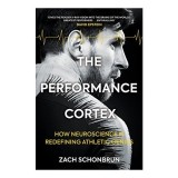 The Performance Cortex