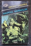 AMURGUL BARBATILOR - Vincent Gabarra, Nemira