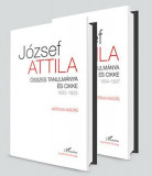 &Ouml;sszes tanulm&aacute;nya &eacute;s cikke 1930&ndash;1937 I-II. k&ouml;tet - J&oacute;zsef Attila