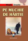 Pe muchie de hartie | Magda Ursache, 2021, Ideea Europeana