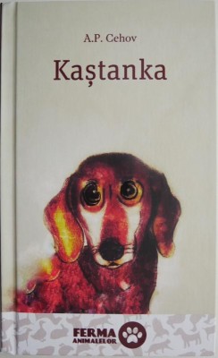 Kastanka (povestire) &amp;ndash; A.P. Cehov foto