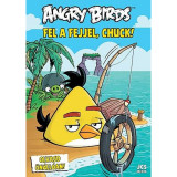 Angry Birds &ndash; Fel a fejjel, Chuck! - Richard Dungworth