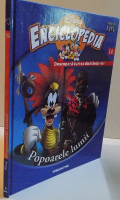 ENCICLOPEDIA DISNEY, POPOARELE LUMII, VOL. XIV, EDITIE DE LUX, 2008 foto