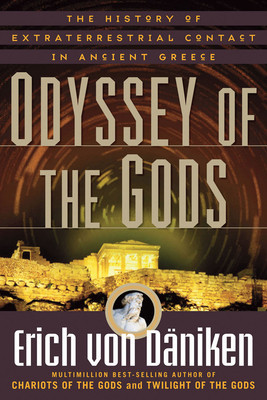 Odyssey of the Gods: The History of Extraterrestrial Contact in Ancient Greece foto