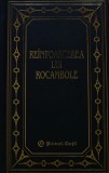 Reintoarcerea lui Rocambole (volumul 2) - 2000 - Ponson Du Terrail (D367)