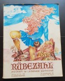 RUBEZAHL - Duhul munților. Povești și legende germane (ilustrații Elena Chinschi)