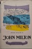 John Milton - Petre Solomon: Biografia Autorului - Carte Beletristica