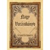 Nagy Var&aacute;zsk&ouml;nyv - Grand Grimoire - M&aacute;gikus esetek &eacute;s &ouml;rd&ouml;gi egyezs&eacute;gek forr&aacute;smunk&aacute;ja