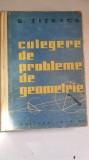 Culegere de probleme de geometrie - G. Titeica