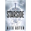 Starside - Alex Aster