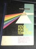 Helmut Lindner - Fizica pentru tehnicieni (vol. 2 Caldura Acustica Optica)