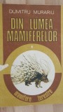 Din lumea mamiferelor- Dumitru Murariu