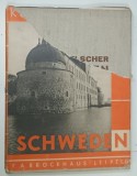 SCHWEDEN VON KURT HIELSCHER , 1932 * TEXT IN LIMBA GERMANA , * PREZINTA SEMNE DE UZURA