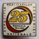 Expozitia realizarilor economiei nationale - insigna SUPERBA aniversara 1969