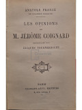 Anatole France - Les opinions de M. Jerome Coignard