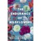 The Endurance of Wildflowers - A vadvir&aacute;gok &aacute;llhatatoss&aacute;ga - (K&uuml;l&ouml;nleges kiad&aacute;s) - Micalea Smeltzer