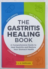 THE GASTRITIS HEALING BOOK by L.G. CAPELLAN , 2020 foto