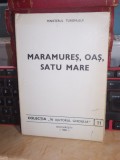 Cumpara ieftin MARAMURES , OAS , SATU MARE ( GHID UZ INTERN ) : MINISTERUL TURISMULUI ,1980 #